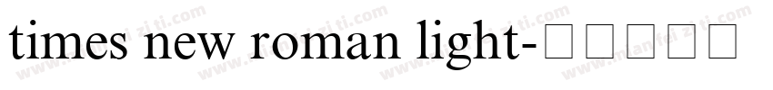 times new roman light字体转换